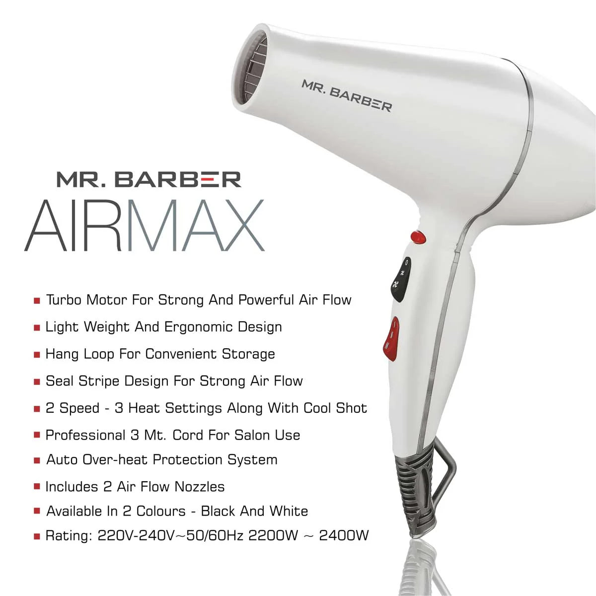 Mr. Barber MB-AMW Airmax with 2 Air Flow Detachable Nozzles Turbo Motor Powerful Professional Hair Dryer For Styling & Dressing 2400 Watts